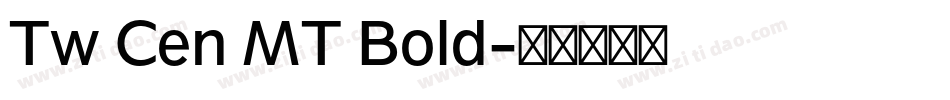 Tw Cen MT Bold字体转换